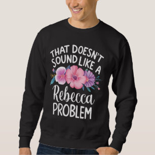 Sweatshirt REBECCA Fleurs mignonnes personnalisées REBECCA Na
