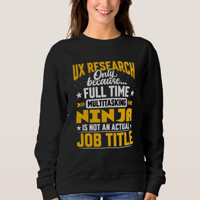 Sweatshirt Recherche Ux Titre du travail Expérience utilisate (Devant)