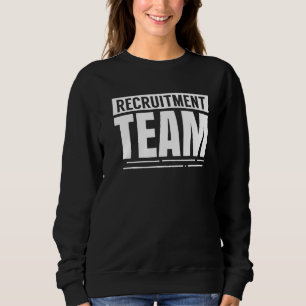 Sweatshirt Recrutement Équipe Chasseur de tête Recruteur Hr