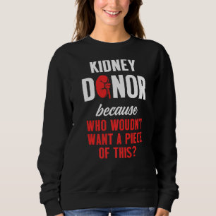 Sweatshirt Récupération de la pièce de donneur de greffe de r