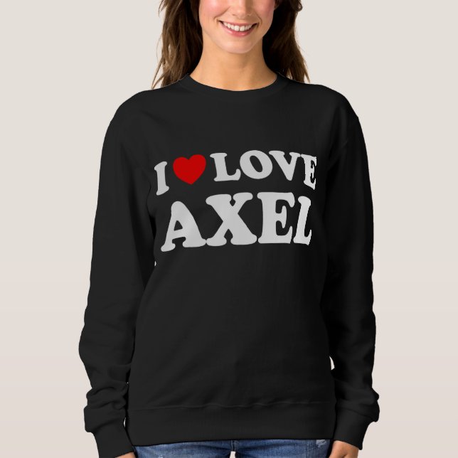 Sweatshirt Red Heart I Love Axel (Devant)