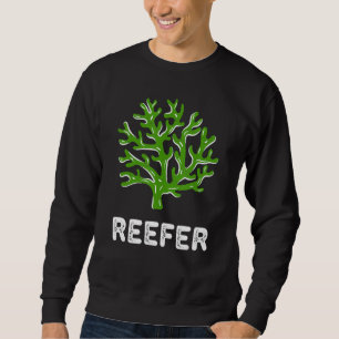 Sweatshirt Reefer Funny Coral Reef Frag