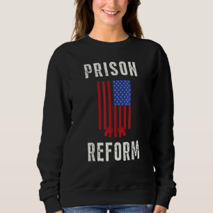 Sweatshirt Réforme des prisons maintenant sensibilisation des