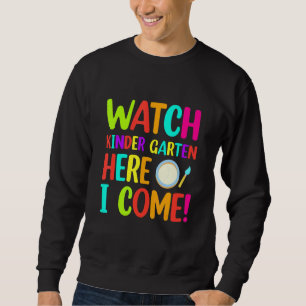 Sweatshirt Regardez Kinder Garten Ici Je Viens