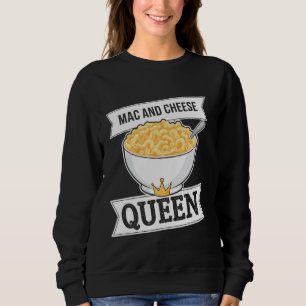 Sweatshirt Reine du Mac And Cheese Drôle de Macaroni Au Froma