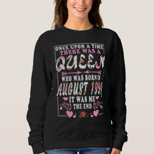 Sweatshirt Reine Née En Août 1990 FEMME D'Anniversaire
