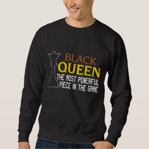 Sweatshirt REINE NOIRE Les échecs les plus puissants Africain
