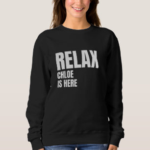 Sweatshirt Relax Chloe Est Ici Noms De Naissance Populaires C