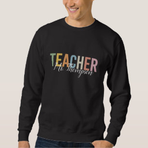 Sweatshirt Remerciement de professeur personnalisé pour la re