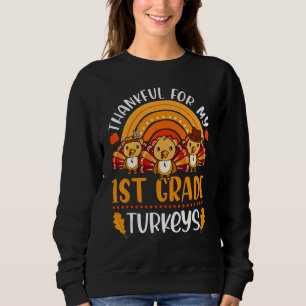 Sweatshirt Remerciements pour ma 1ère année Turkeys mignonne
