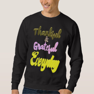 Sweatshirt Remerciements tous les jours