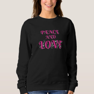 Sweatshirt Rendre la paix pas la guerre Colorful Peace & Love