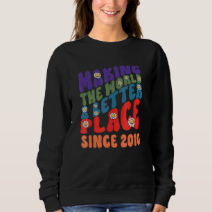 Sweatshirt Rendre le monde meilleur depuis 2010 groovy