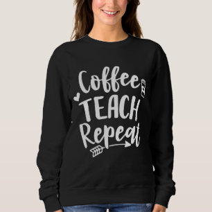 Sweatshirt Répétition de l'enseignement du café