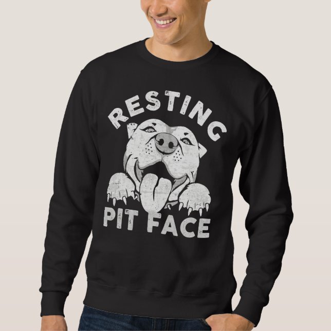 Sweatshirt Repose Pit Face Drôle Pitbull Devis chien pour ani (Devant)
