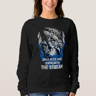 Sweatshirt Requin Dit Motivation Seulement Poissons Morts Nag