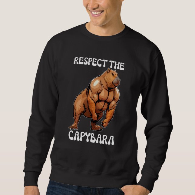 Sweatshirt Respect The Capybara  Fitness Bodybuilder (Devant)