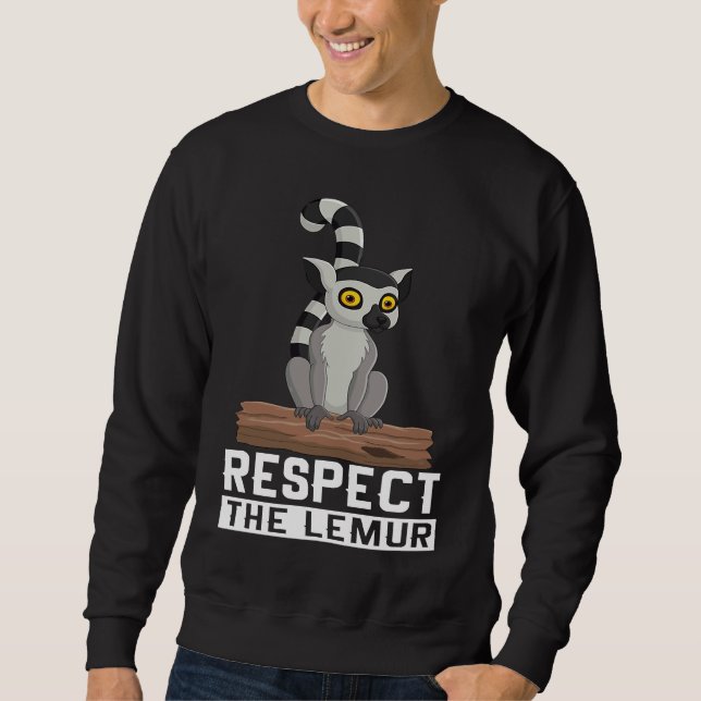 Sweatshirt Respect The Lemur I Lemur Monkey I Cute Lemur I Ki (Devant)