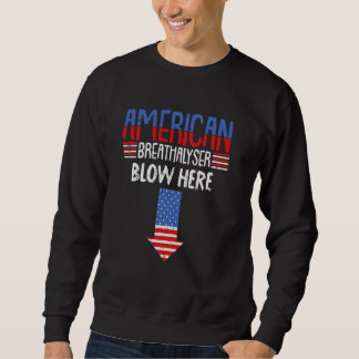 Sweatshirt Respiralyzer 4 juillet Drôle américain drôle Patri