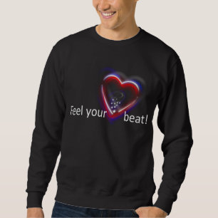 Sweatshirt Ressentez votre battement de coeur !
