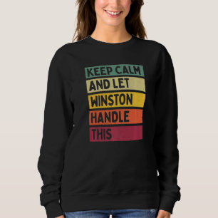 Sweatshirt Restez Calme Et Laissez Winston Gérer Cette Citati
