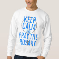Restez calme et priez le Rosaire