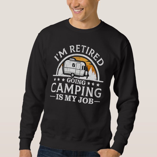 Sweatshirt Retired Camping Retired Camp RV Glamping Camper Tr (Devant)
