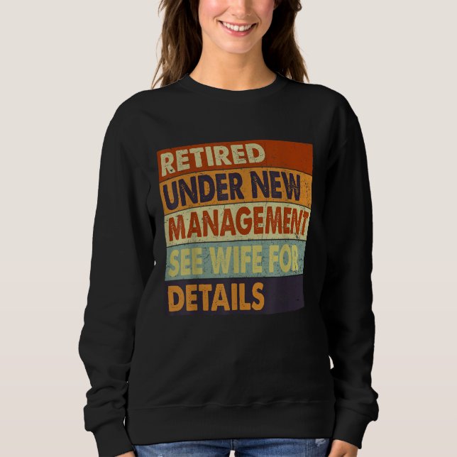 Sweatshirt Retirement Men Dad Retiring Party Humor  2 (Devant)