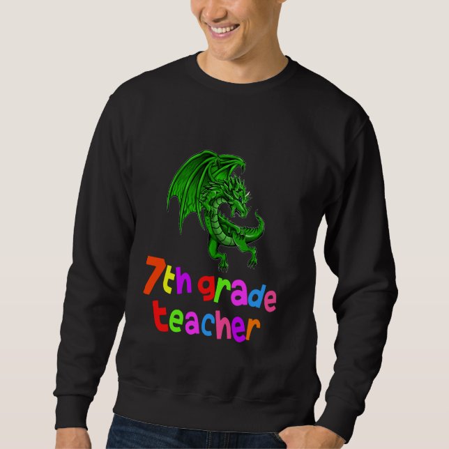 Sweatshirt Retour à l'école 7e année enseignant épopée dragon (Devant)