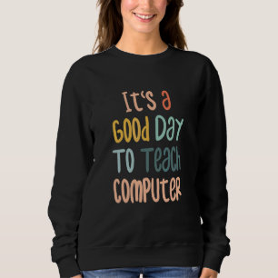 Sweatshirt Retour à l'école C'est une bonne journée pour ense