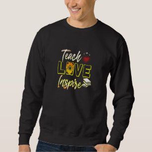 Sweatshirt Retour à l'école Enseigner l'amour et inspirer Ens