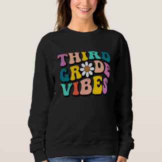 Sweatshirt Retour à l'école Troisième année Vibes Enseignants