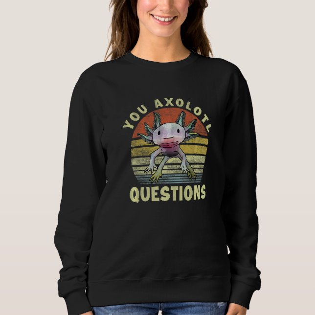 Sweatshirt Retro 80s 90s Axolotl You Axolotl Questions Garçon (Devant)