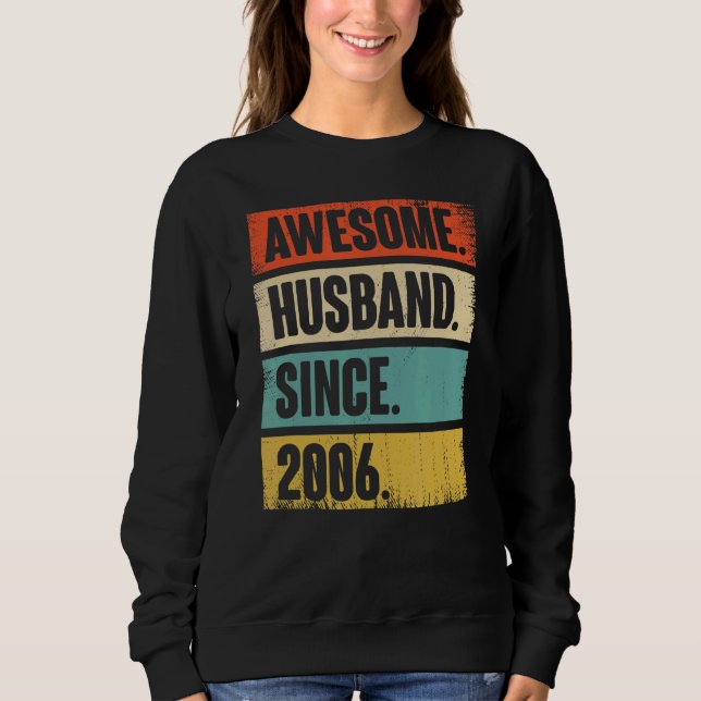 Sweatshirt Rétro Awesome Mari depuis 2006 16 Mariage Aniver (Devant)