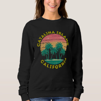 Sweatshirt Retro Catalina Island Vacation Souvenir Palm Tree