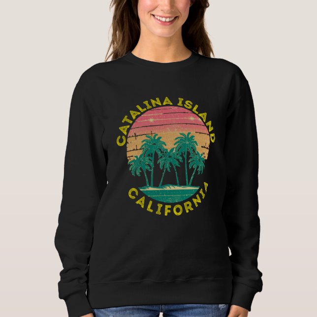 Sweatshirt Retro Catalina Island Vacation Souvenir Palm Tree (Devant)
