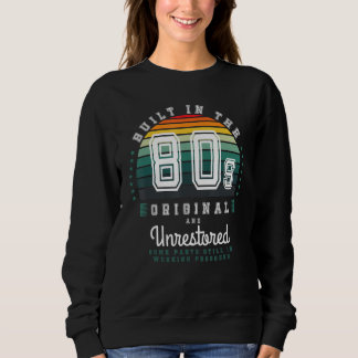 Sweatshirt Rétro Construit Dans Les Années 80 Original Et Non