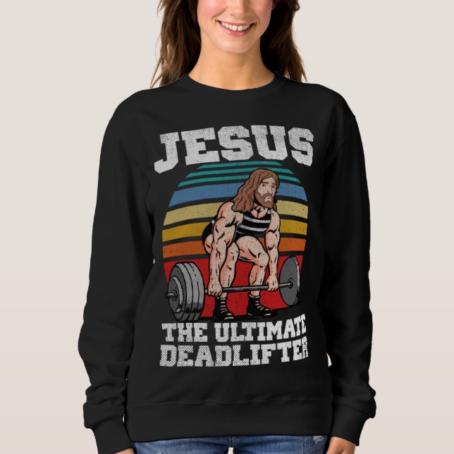 Sweatshirt Retro Deadlift Jesus Christian Weightlifting Worko (Devant)