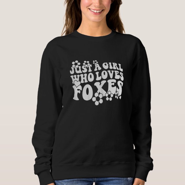 Sweatshirt Retro Groovy Boho Hippie Just A Girl Who Loves Fox (Devant)