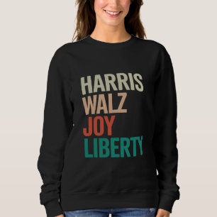 Sweatshirt Retro Harris Valse 2024 Harris Walz Joie Liberté