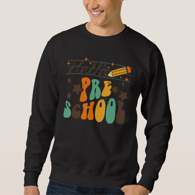 Sweatshirt Retro Hello Preschool Team Teacher Kids First Day  (Devant)