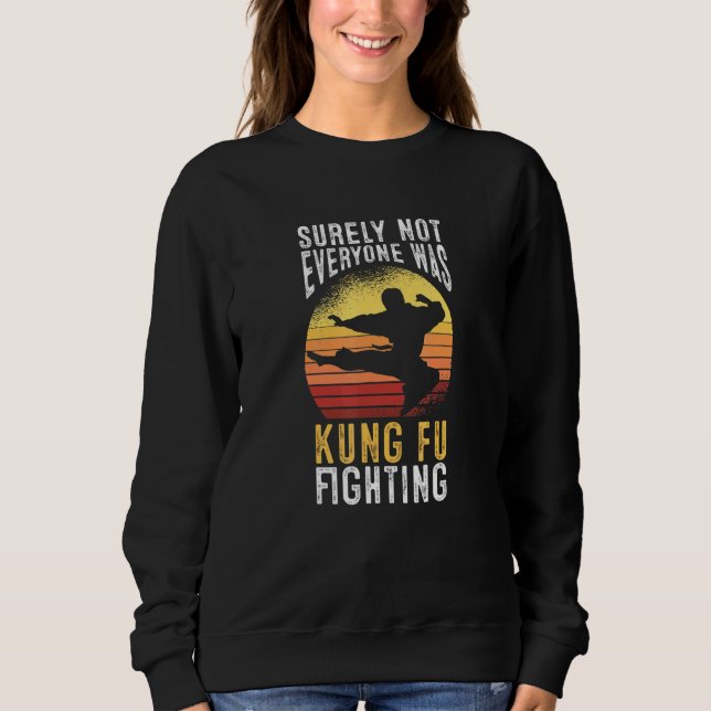 Sweatshirt Retro Kung Fu Fighter Martial Arts Free Head Kicks (Devant)