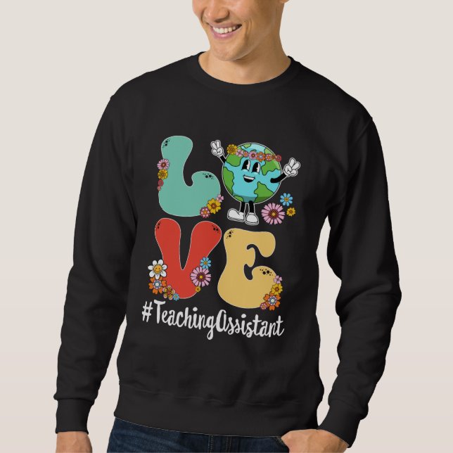 Sweatshirt Retro Love World Earth Day 2023 Teaching Assistant (Devant)