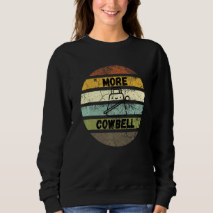 Sweatshirt Retro Plus Cowbell instrument de musique