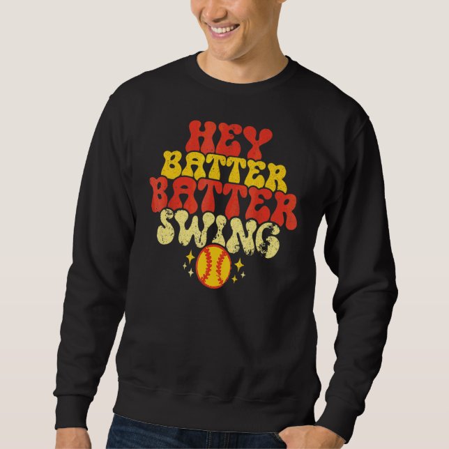 Sweatshirt Retro Softball Maman Hey Batter Batter Batter Swin (Devant)