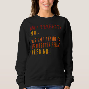 Sweatshirt Retro Sunset Am I Parfum Citation