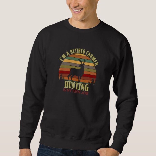 Sweatshirt Retro Sunset Deer Retired FARMER New Job Hunting P (Devant)