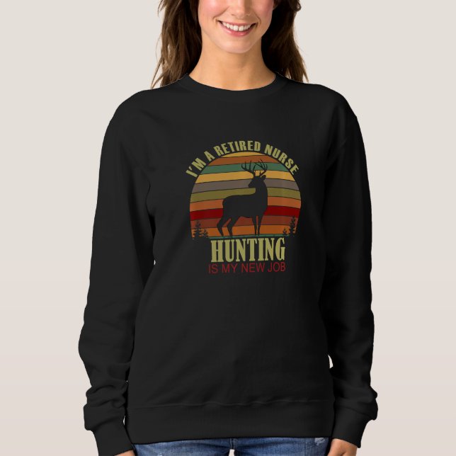 Sweatshirt Retro Sunset Deer Retired NURSE New Job Hunting Pr (Devant)