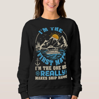 Sweatshirt Retro Sunset First Mate Je suis un fait vraiment n