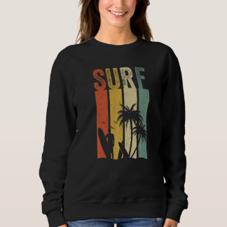 Sweatshirt Retro Vintage Surf Surf Surfboarder Surfer